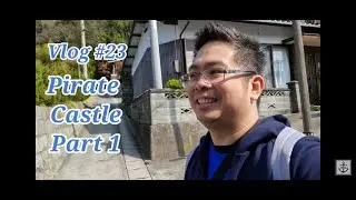 Pirate Castle Part 1