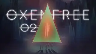 Let's Play - Oxenfree #2