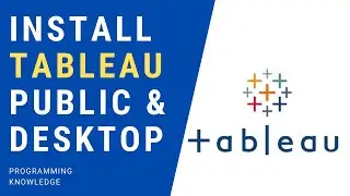 Tableau Tutorial for Beginners 4 - How to Download and Install Tableau Desktop