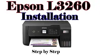Epson L3260 Printer Installation Step By Step || Epson L3260 Driver Download & Install