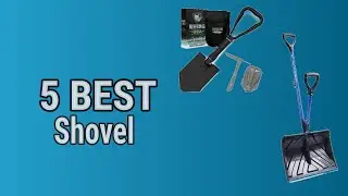 5 Best Shovel