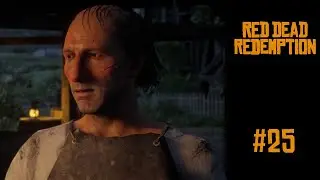 Red Dead Redemption 2 | Let's Play | 25