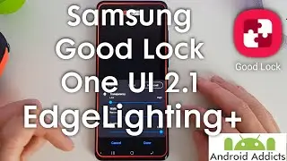 Samsung Good Lock (2020) One UI 2.1 - EdgeLighting+