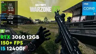 Warzone 2 150+ FPS | RTX 3060 12GB + I5 12400F 1080p Benchmark!