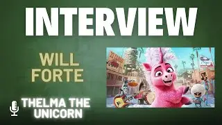 Will Forte talks about Netflix's Thelma the Unicorn, Animation and doing Karaoke with Jason Sudeikis