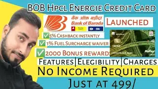 New BOB Hpcl Energie Credit Card Launched🔥/Bank of Baroda HPCL credit card apply-2022