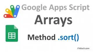 Apps Script and JavaScript Arrays. Method .sort() (RU voice)