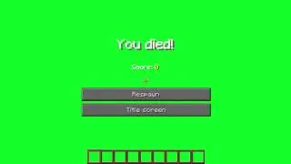 Minecraft Death screen green screen free no credits needed