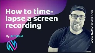 Time-lapse Your Screen Recording For Faster Playback!