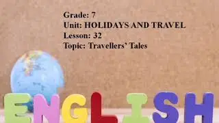 Excel 7. Module 3. Travellers' tales