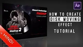 How To Create | Disk Moving Effect | After Effects | Hindi | Tutorial | No Template | Equalizer