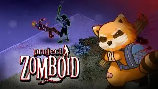 Пробная серия | Project Zomboid |