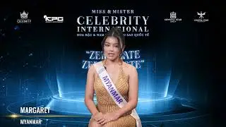 MARGARET - Miss Celebrity Myanmar 2024 for 