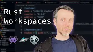 Rust: Starting a Workspace