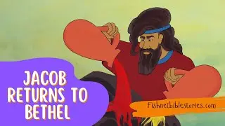 Jacob Returns to Bethel | Bible Stories Read Aloud
