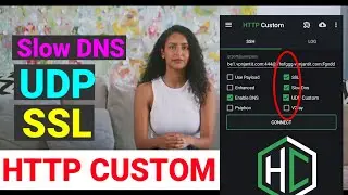 How to Set Up UDP Custom, Slow DNS & SSL in HTTP Custom for online privacy