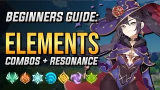 Beginners Guide to Elements, Elemental Combos, and Elemental Resonance | Genshin Impact