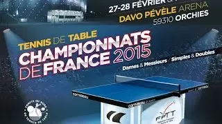 Double tennis de Table, Championnat de France 2015 Orchies Part 2