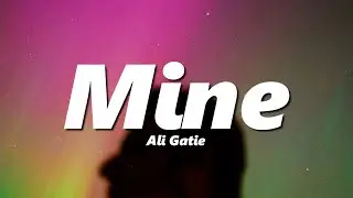 Ali Gatie - Mine (slowed + reverb)