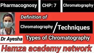 What is Chromatography ll How many Techniques of chromatography ll types of chromatography