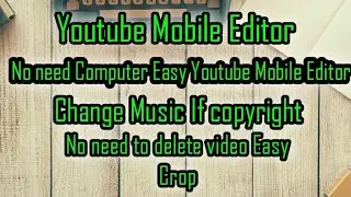 Youtube Videos Editor || Trim Your Videos After Uploading On Youtube 2021 new Update