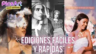 Ideas aesthetic para editar fotos desde el celular | Ediciones fáciles con PicsArt 2022