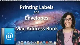 Printing Labels and Envelopes in Mac Address Book