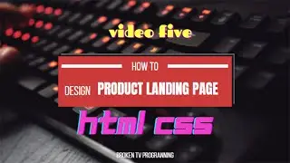 How to Design Product Landing Page HTML CSS3