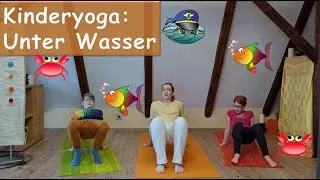 Kinderyoga Unterwasser | Grundschule | Kindergarten