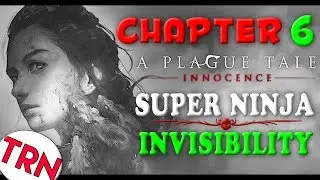 THIS SHOULD NOT HAVE WORKED! | A Plague Tale Innocence Gameplay Walkthrough PART 6 Full Game