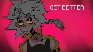 GET BETTER ANIMATION MEME GIFT FOR YUK1AH