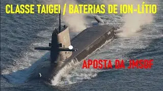 Classe Taigei: Novos Submarinos Convencionais da JMSDF