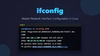 ifconfig Command Tutorial: Linux Network Configuration for Beginners