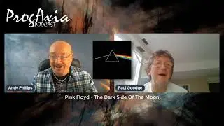 The Dark Side Of The Moon - Pink Floyd | 1973 | ProgAxia Podcast SLICED