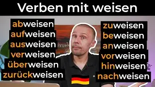 Wichtige Verben mit "weisen" für Fortgeschrittene! Verbessere deinen Wortschatz- B2/C1