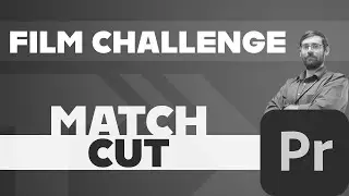 Transition - Match Cut | Premiere Pro