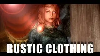 Rustic Clothing - Skyrim Mods [4K]