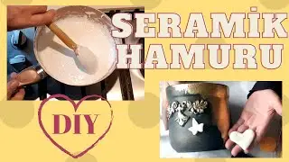 İŞTE BU KADAR KOLAY! (Kendin Yap)⎢SERAMİK HAMURU NASIL YAPILIR ?