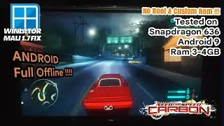 Need for speed Carbon | Winlator Mali 1.7 Fix | Tested on Snapdragon 636, 660 low end device