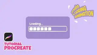 Procreate Tutorial | How to Make Loading Animation