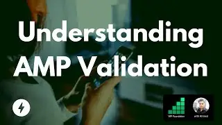What is AMP Validation? Let's understand the concept!