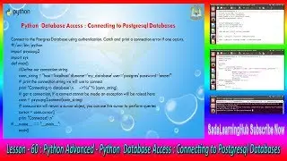 Lesson - 60 : Python Advanced - Python  Database Access : Connecting to Postgresql Databases