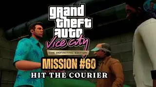 Grand Theft Auto Vice City Definitive Edition - Mission #60 - Hit The Courier