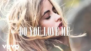 Do You Love Me? (Official Lyrics)