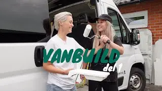 VI BYGGER VÅR EGNA CAMPERVAN