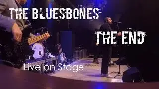 The BluesBones - The End (Live on stage 2020)