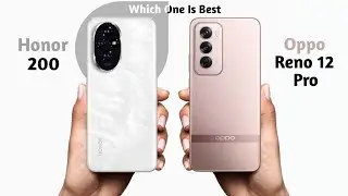 Honor 200 vs Oppo Reno 12 Pro