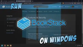 Install BookStack - Documentation/Wiki Platform - on Windows