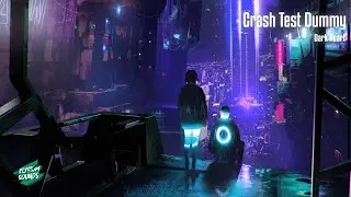 Dark Heart - Crash Test Dummy 🔥
