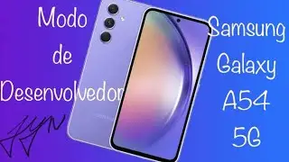 Como Ativar e Desativa o Modo de Desenvolvedor no Samsung Galaxy A54 5G | Android 13 | Sem PC